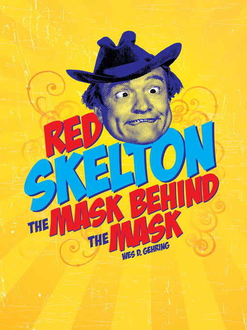 Title details for Red Skelton by Wes Gehring - Available